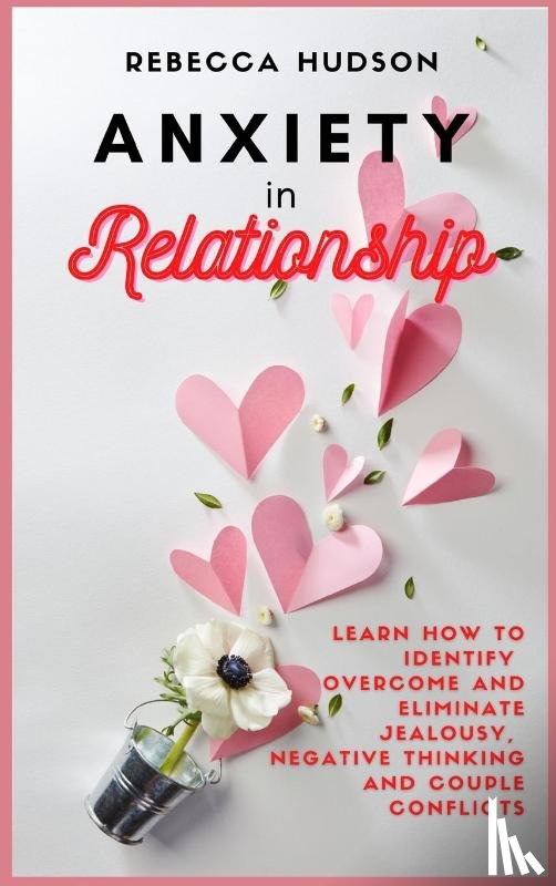 Hudson, Rebecca - Anxiety In Relationship