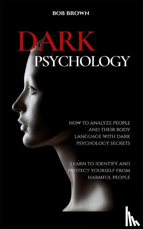 Brown, Bob - Dark Psychology
