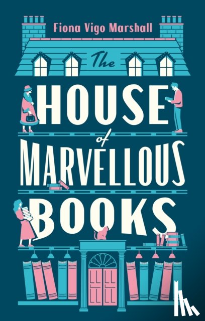 Vigo Marshall, Fiona - The House of Marvellous Books