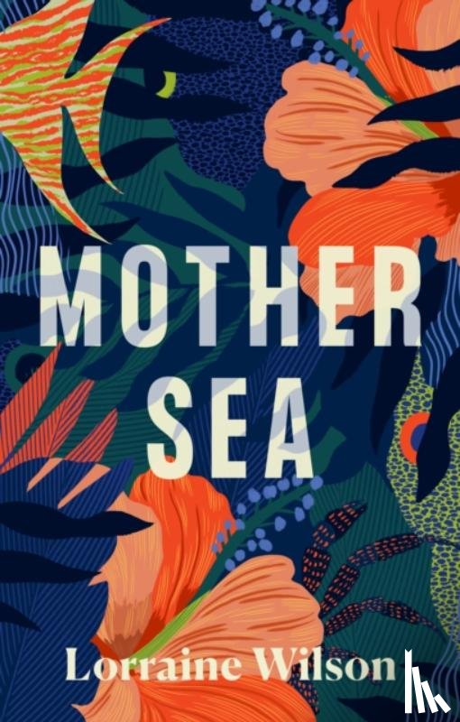 Wilson, Lorraine - Mother Sea