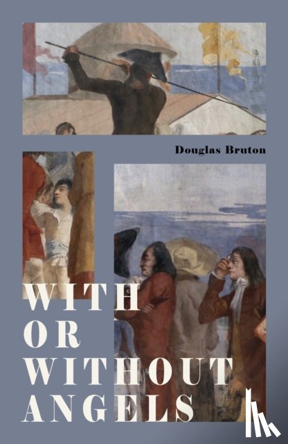 Bruton, Douglas - With or Without Angels
