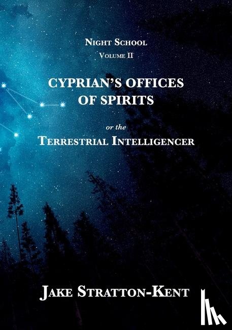 Stratton-Kent, Jake - Cyprian's Offices of Spirits