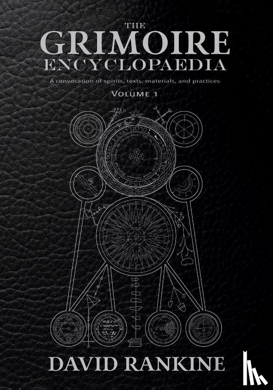 Rankine, David - The Grimoire Encyclopaedia