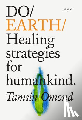 Omond, Tamsin - Do Earth