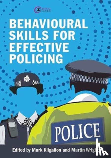  - Behavioural Skills for Effective Policing