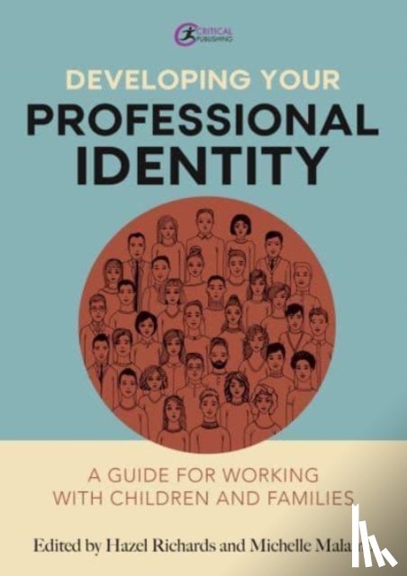  - Developing Your Professional Identity