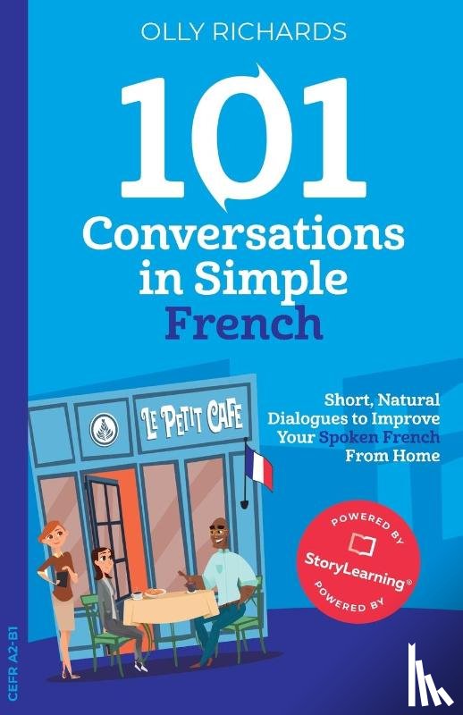 Richards, Olly - 101 Conversations in Simple French