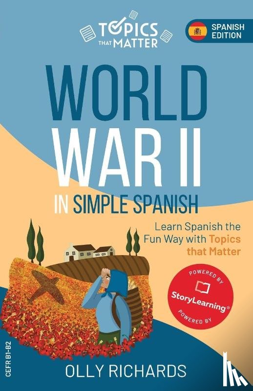 Richards, Olly - World War II in Simple Spanish