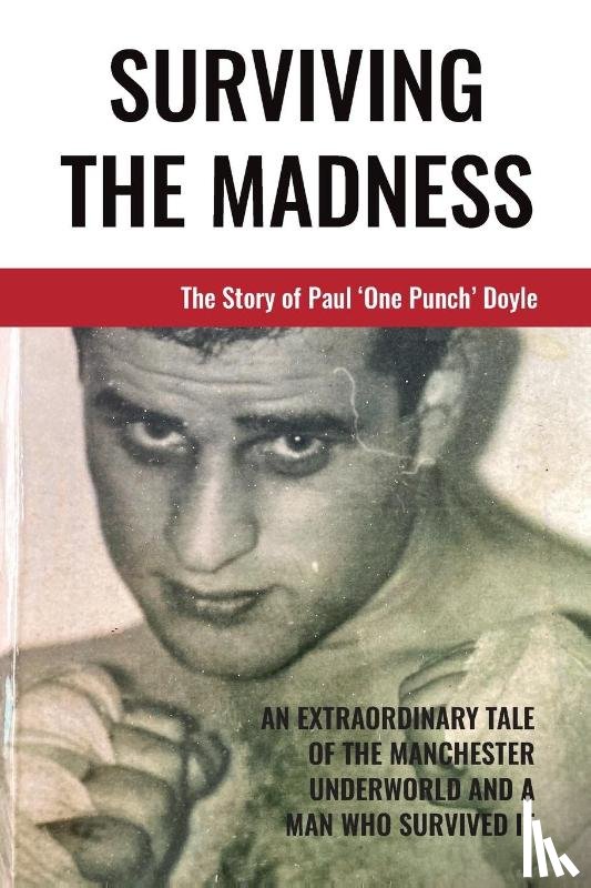 Doyle, Paul - Surviving The Madness
