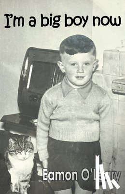 O'Leary, Eamon - I'm a Big Boy Now