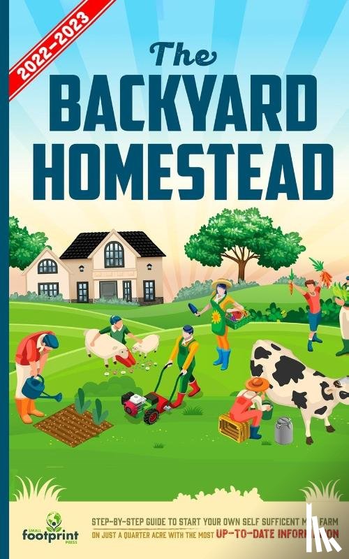 Footprint Press, Small - The Backyard Homestead 2022-2023
