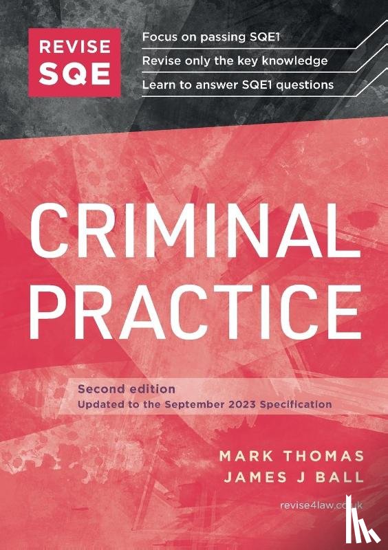 Thomas, Mark, Ball, James J - Revise SQE Criminal Practice