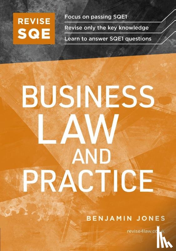 Jones, Benjamin - Revise SQE Business Law and Practice