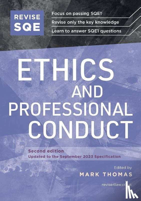 Thomas, Mark - Revise SQE Ethics and Professional Conduct