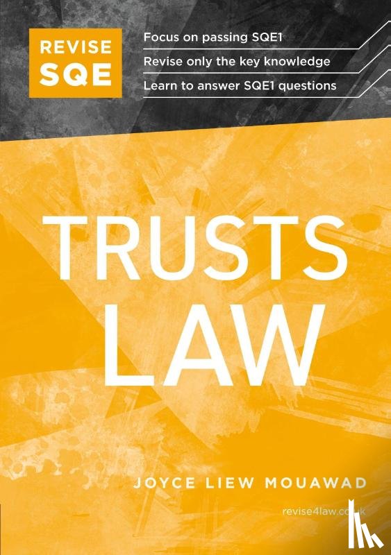 Mouawad, Joyce Liew - Revise SQE Trusts Law