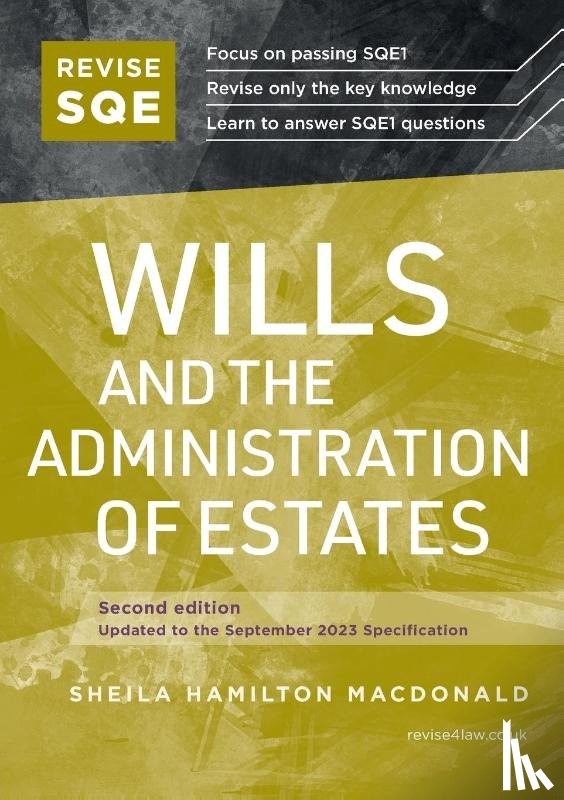 Hamilton Macdonald, Sheila - Revise SQE Wills and the Administration of Estates