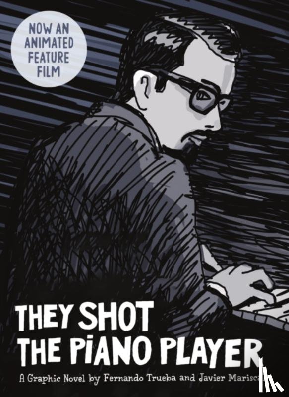 Trueba, Fernando - They Shot the Piano Player