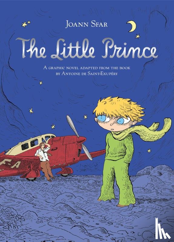 de Saint-Exupery, Antoine, Sfar, Joann - The Little Prince