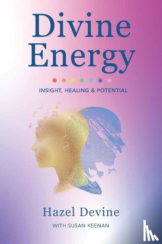 Devine, Hazel - Divine Energy Insight, Healing & Potential