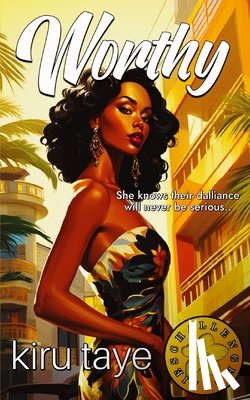 Taye, Kiru - Worthy