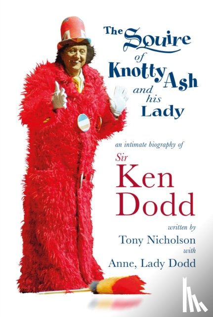 Nicholson, Tony - The Squire of Knotty Ash and his Lady