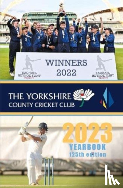 Hardcastle, Graham - The Yorkshire County Cricket Yearbook 2023