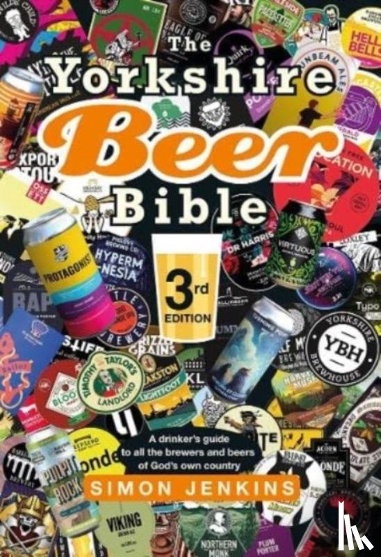 Jenkins, Simon - The Yorkshire Beer Bible third edition