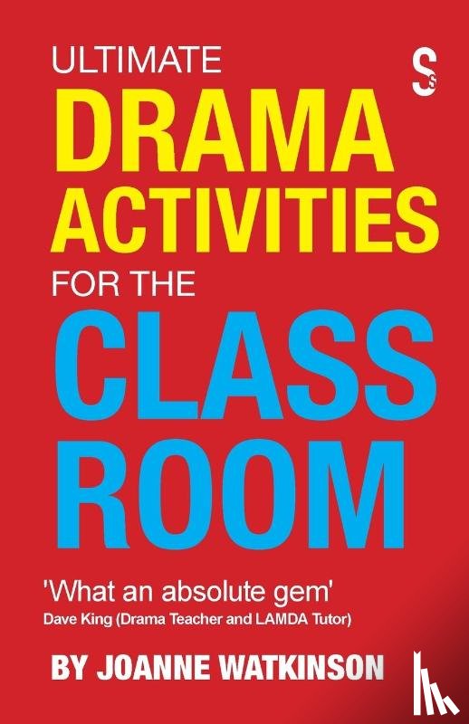 Watkinson, Joanne - Ultimate Drama Activities for the Classroom