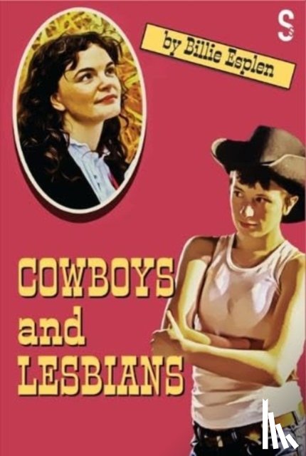 Esplen, Billie - Cowboys and Lesbians
