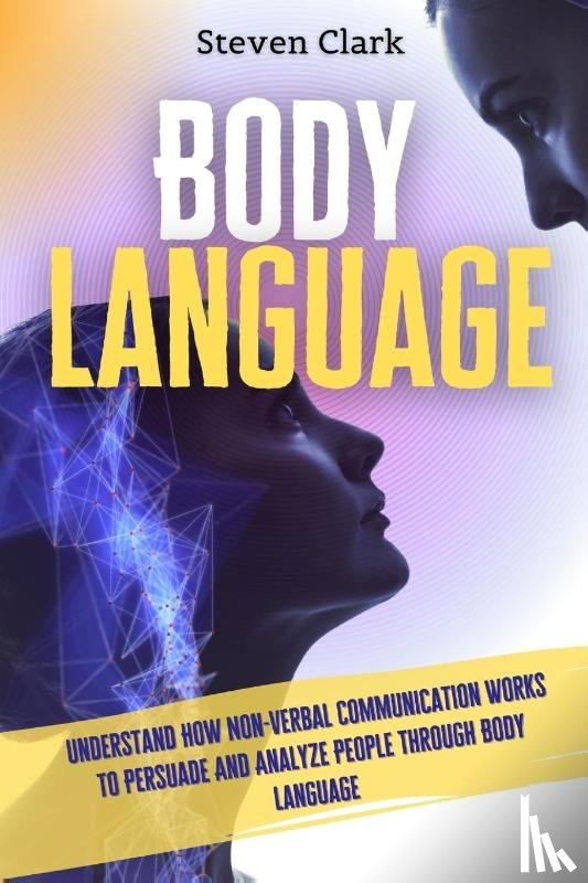 Clark, Steven - Body Language