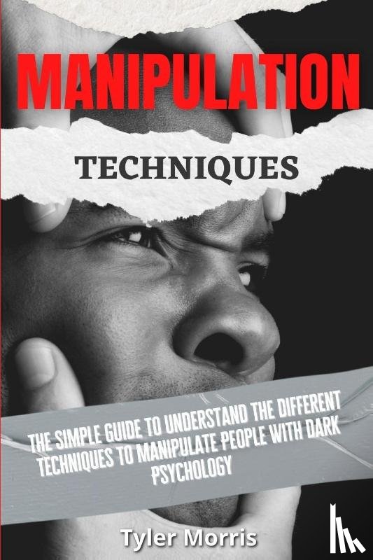Morris, Tyler - Manipulation Techniques