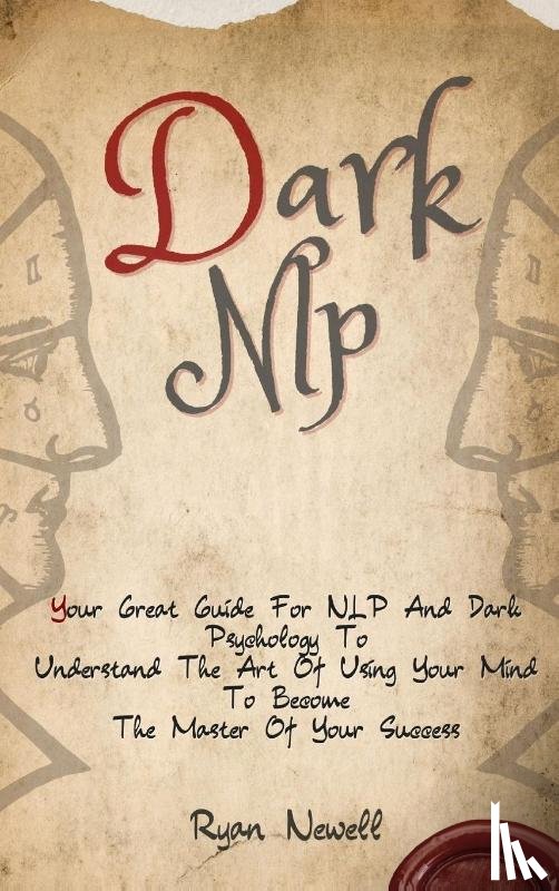 Newell, Ryan - Dark NLP