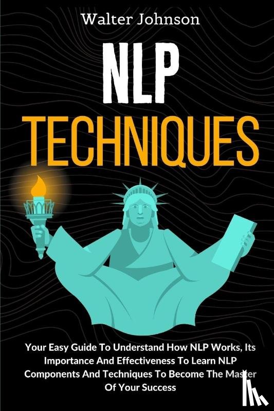 Johnson, Walter - NLP Techniques