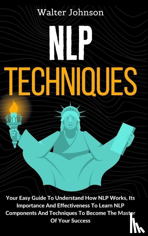 Johnson, Walter - NLP Techniques