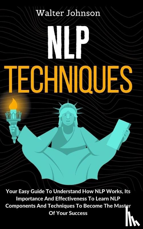 Johnson, Walter - NLP Techniques