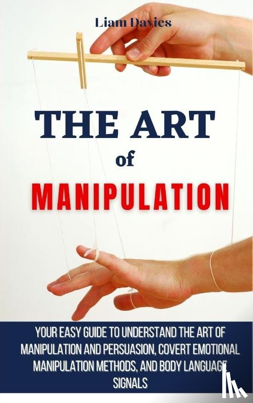 Davies, Liam - The Art of Manipulation