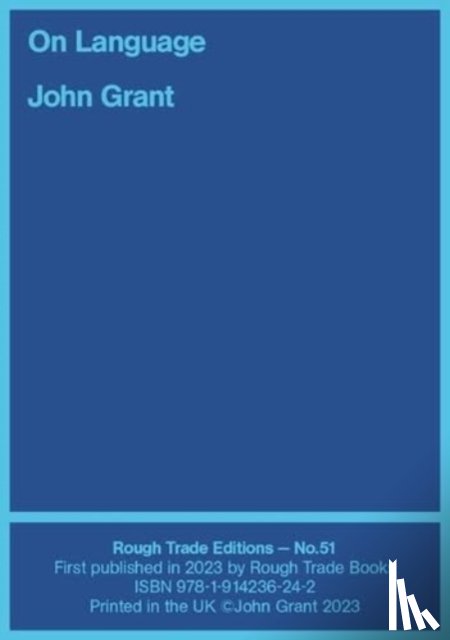 Grant, John, Burns, Will - On Language - John Grant and Will Burns (RT#51)