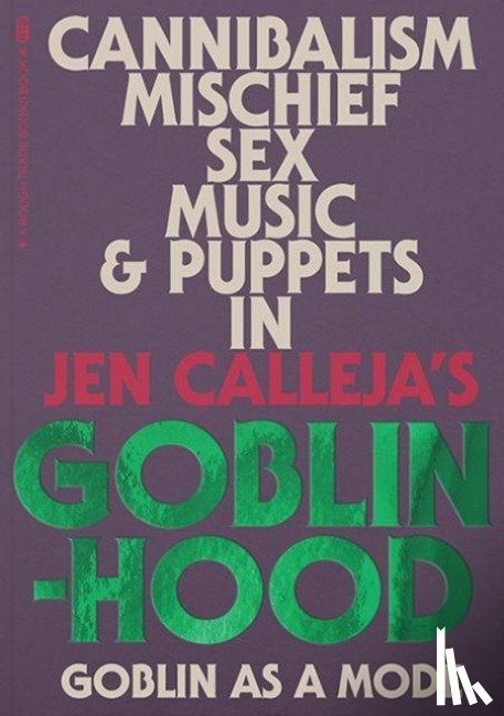 Calleja, Jen - Goblinhood: Goblin As A Mode
