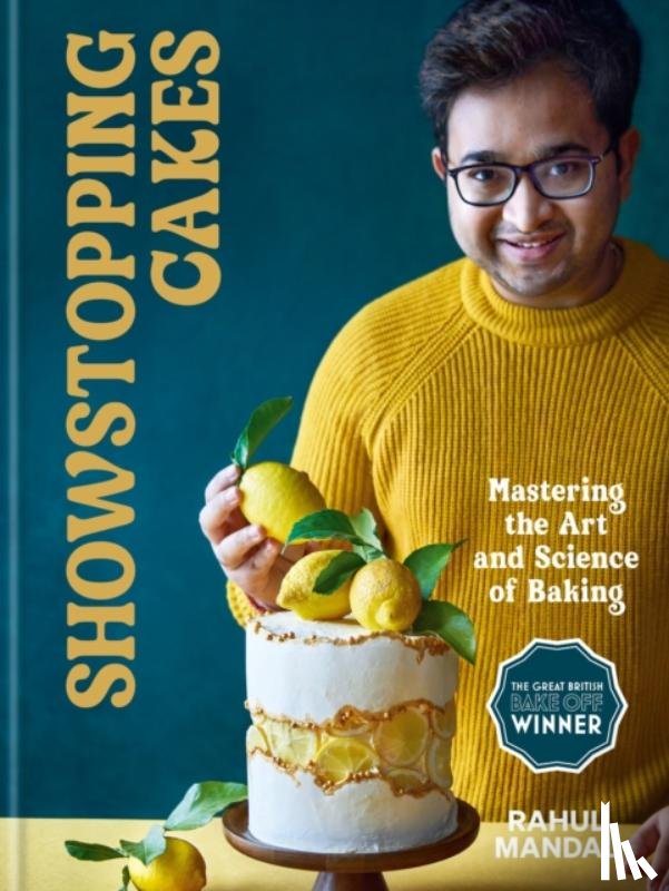 Mandal, Rahul - Showstopping Cakes