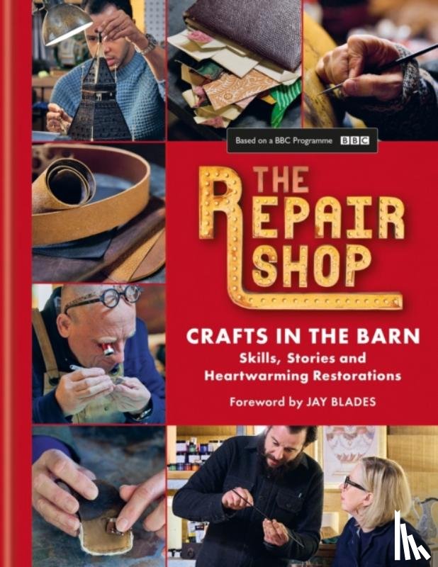 Dowle, Jayne - The Repair Shop: Crafts in the Barn