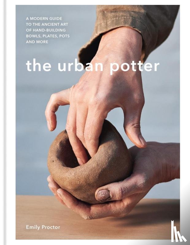 Proctor, Emily - The Urban Potter