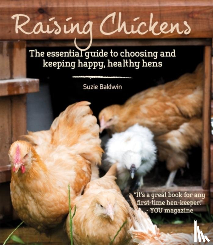 Baldwin, Suzie, Page, Graham - Raising Chickens
