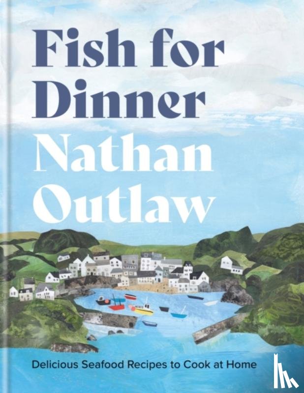 Outlaw, Nathan - Fish for Dinner