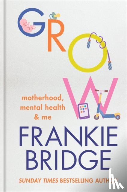 Bridge, Frankie - GROW