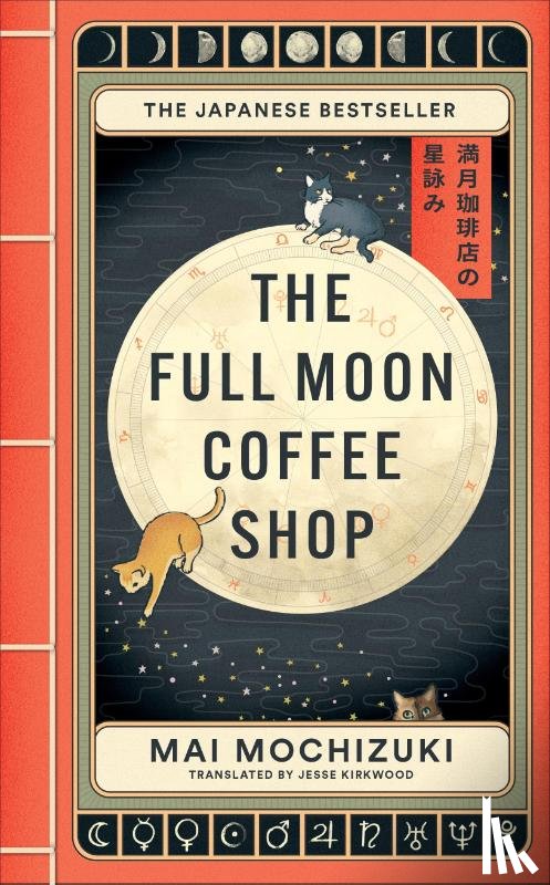 Mochizuki, Mai - The Full Moon Coffee Shop