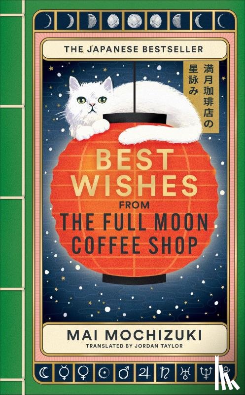 Mochizuki, Mai - Best Wishes from the Full Moon Coffee Shop