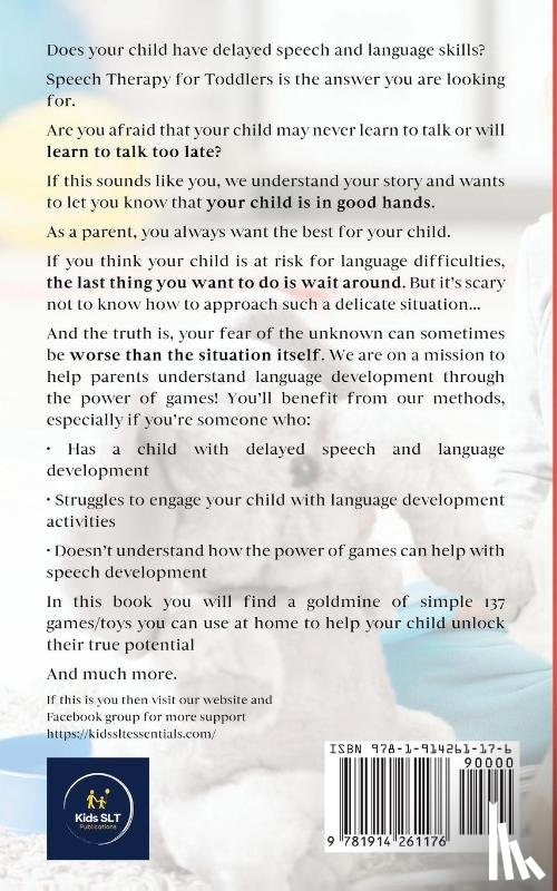 Publications, Kids Slt - Speech Therapy for Toddlers Develop Early Communication Skills With 137 GAMES Designed by a Speech and Language Therapist Activities for Pre-School Kids and More!