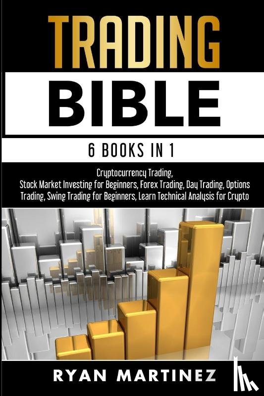 Martinez, Ryan - Trading Bible