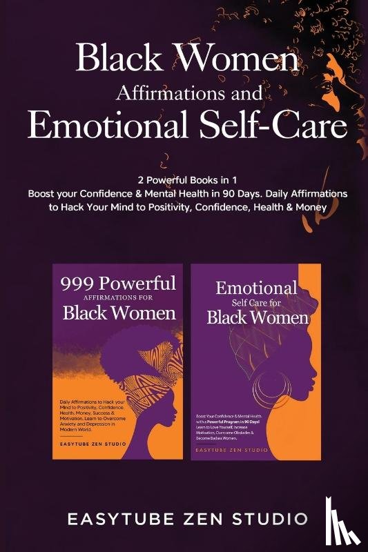 Studio, Easytube Zen - Black Women Affirmations and Emotional Self Care