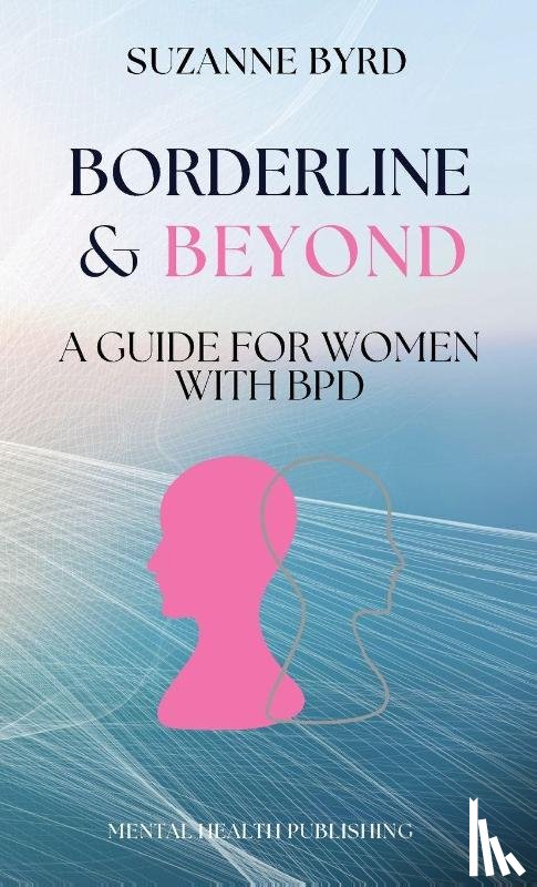 Byrd, Suzanne - Borderline & Beyond